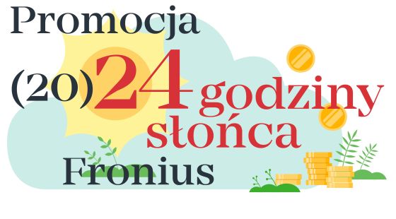 Odkryj Promocję "(20)24 godziny słońca" z Fronius